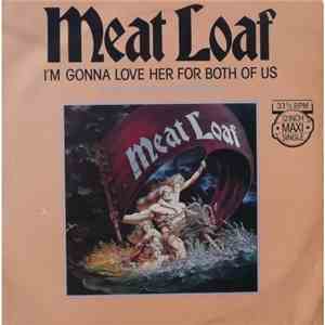 Meat Loaf - I'm Gonna Love Her For Both Of Us flac album