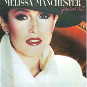 Melissa Manchester - Greatest Hits flac album