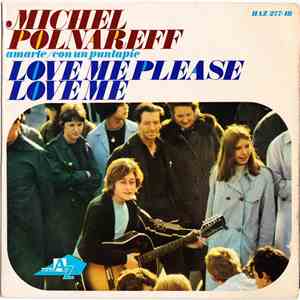 Michel Polnareff - Love Me Please Love Me flac album