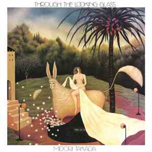 Midori Takada - Through The Looking Glass flac album