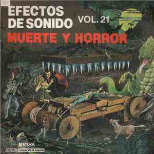 Mike Harding  / Peter Harwood - Muerte Y Horror.Efectos De Sonido Vol.21 flac album