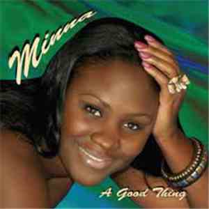 Minna  - A Good Thing flac album