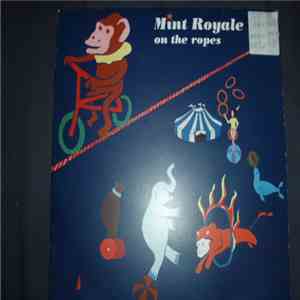 Mint Royale - On The Ropes flac album