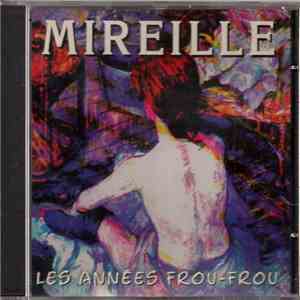 Mireille  - Les Années Frou Frou flac album