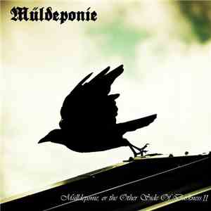 Müldeponie - Mülldeponie, Or The Other Side Of Darkness II flac album