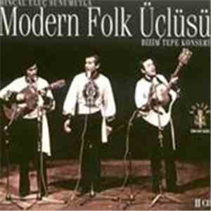 Modern Folk Üçlüsü - Bizim Tepe Konseri flac album