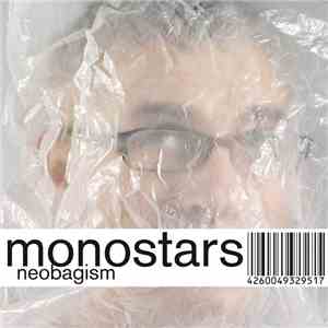 Monostars - Neobagism flac album