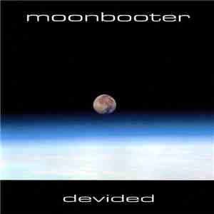 Moonbooter - Devided flac album