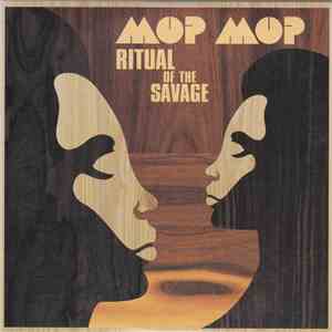 Mop Mop - Ritual Of The Savage flac album