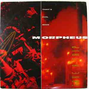 Morpheus - That's Evil Man (Take A Trip) flac album