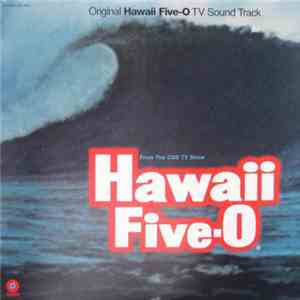Morton Stevens - Original Hawaii Five-O TV Sound Track flac album