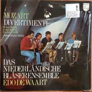 Mozart - The Netherlands Wind Ensemble, Edo de Waart - Divertimenti (B-dur, KV186 / F-dur, KV253 / Es-Dur KV289 / Adagio B-Dur, KV411) flac album