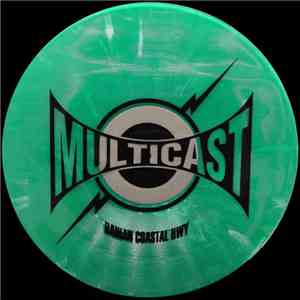 Multicast - Bahian Coastal Hwy flac album