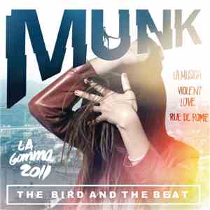 Munk - The Bird And The Beat flac album