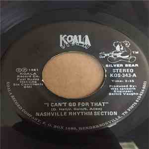 Nashville Rhythm Section - I Can't Go For That flac album