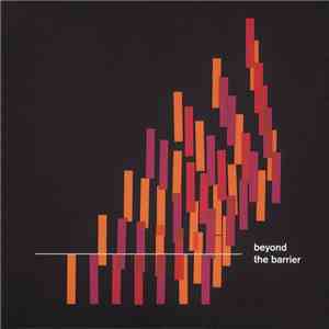 Nathaniel Catchpole, John Edwards, Eddie Prévost - Beyond The Barrier flac album