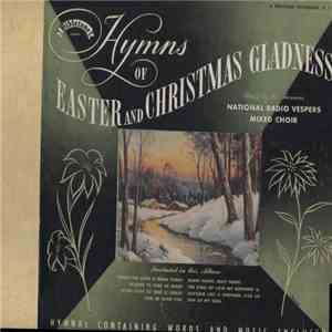 National Radio Vespers Mixed Choir - Hymns Of Easter And Christmas Gladness flac album