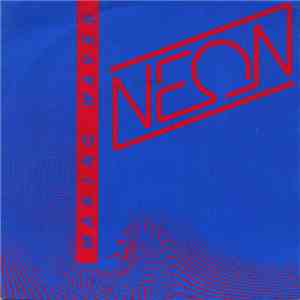 Neon  - Making Waves / Me I See In You flac album
