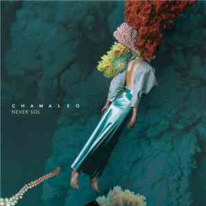 Never Sol - Chamaleo flac album