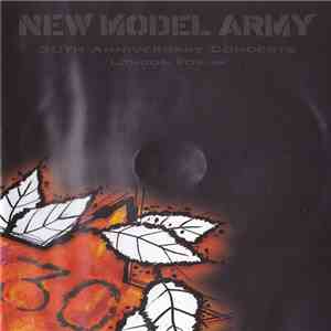 New Model Army - 30th Anniversary Concerts (London Forum) flac album