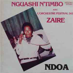 Nguashi N'timbo Avec L'Orchestre Festival Du Zaire - Ndoa flac album