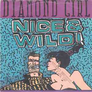Nice & Wild - Diamond Girl flac album