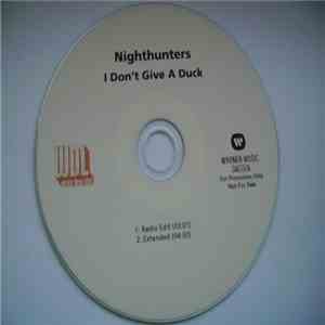 Nighthunters - I Don't Give A Duck flac album