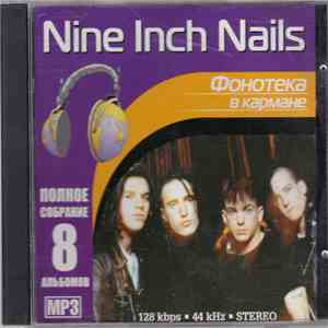 Nine Inch Nails - Фонотека В Кармане flac album