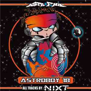 Nixt  - Astroboy 18 flac album