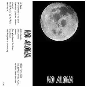 No Aloha  - No Aloha Tour Tape flac album