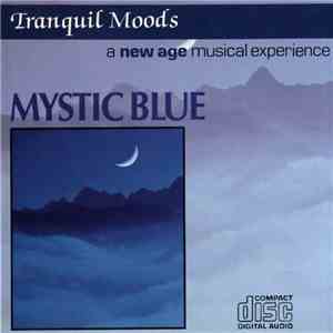 No Artist - Tranquil Moods - Mystic Blue flac album