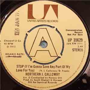 Northern J. Calloway - Stop (If I'm Gonna Save Any Part Of My Love For You) flac album