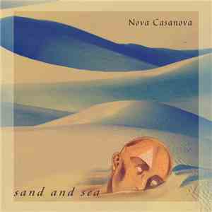 Nova Casanova - Sand And Sea flac album