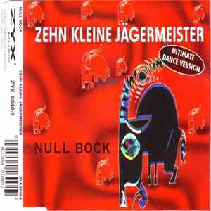 Null Bock - Zehn Kleine Jägermeister flac album