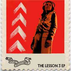 Nursery Of Naughtiness - The Lesson 3 EP flac album