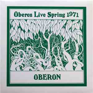 Oberon  - Oberon Live Spring 1971 flac album