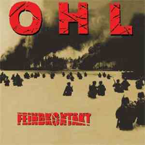 OHL - Feindkontakt flac album