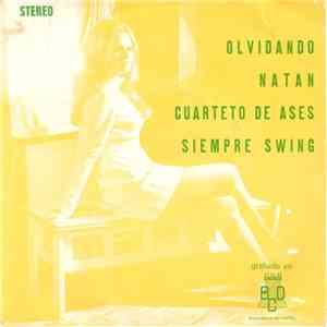 Orquesta Los Magnificos Y Marbel - Olvidando / Natan / Cuarteto De Ases / Siempre Swing flac album