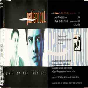 Patient Cut. - Walk On The Thin Ice flac album