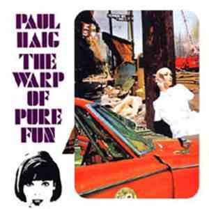 Paul Haig - The Warp Of Pure Fun flac album