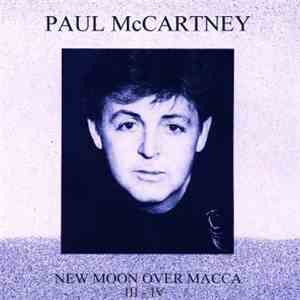 Paul McCartney - New Moon Over Macca Vol. 4 flac album