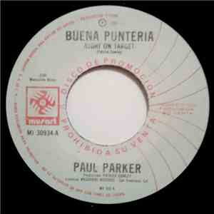 Paul Parker - Buena Punteria = Right On Target flac album