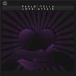 Paulo Tella - Love Affair flac album