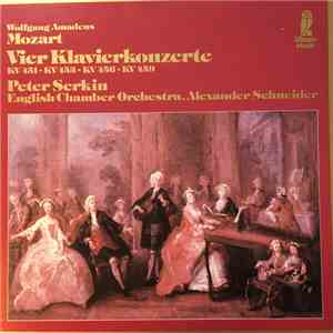 Peter Serkin, English Chamber Orchestra, Alexander Schneider - Wolfgang Amadeus Mozart - Vier Klavierkonzerte flac album