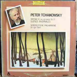 Peter Tchaikowsky, Norddeutsche Philharmonie, Igor Stern - Sinfonía Nº1 En Sol Menor, Op. 13 "Sueños Invernales" flac album