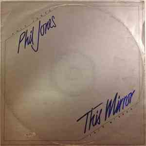 Philip Franz Jones - This Mirror flac album