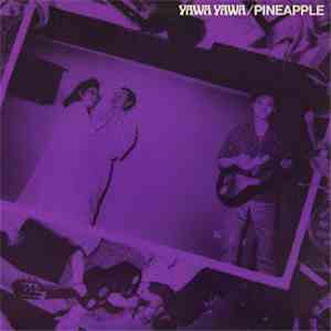 Pineapple - Yawa Yawa flac album