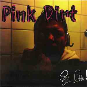 Pink Dirt - Gi Faan! flac album