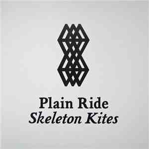 Plain Ride - Skeleton Kites flac album