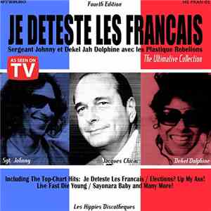Plastique Rebels - Je Deteste Les Francais flac album